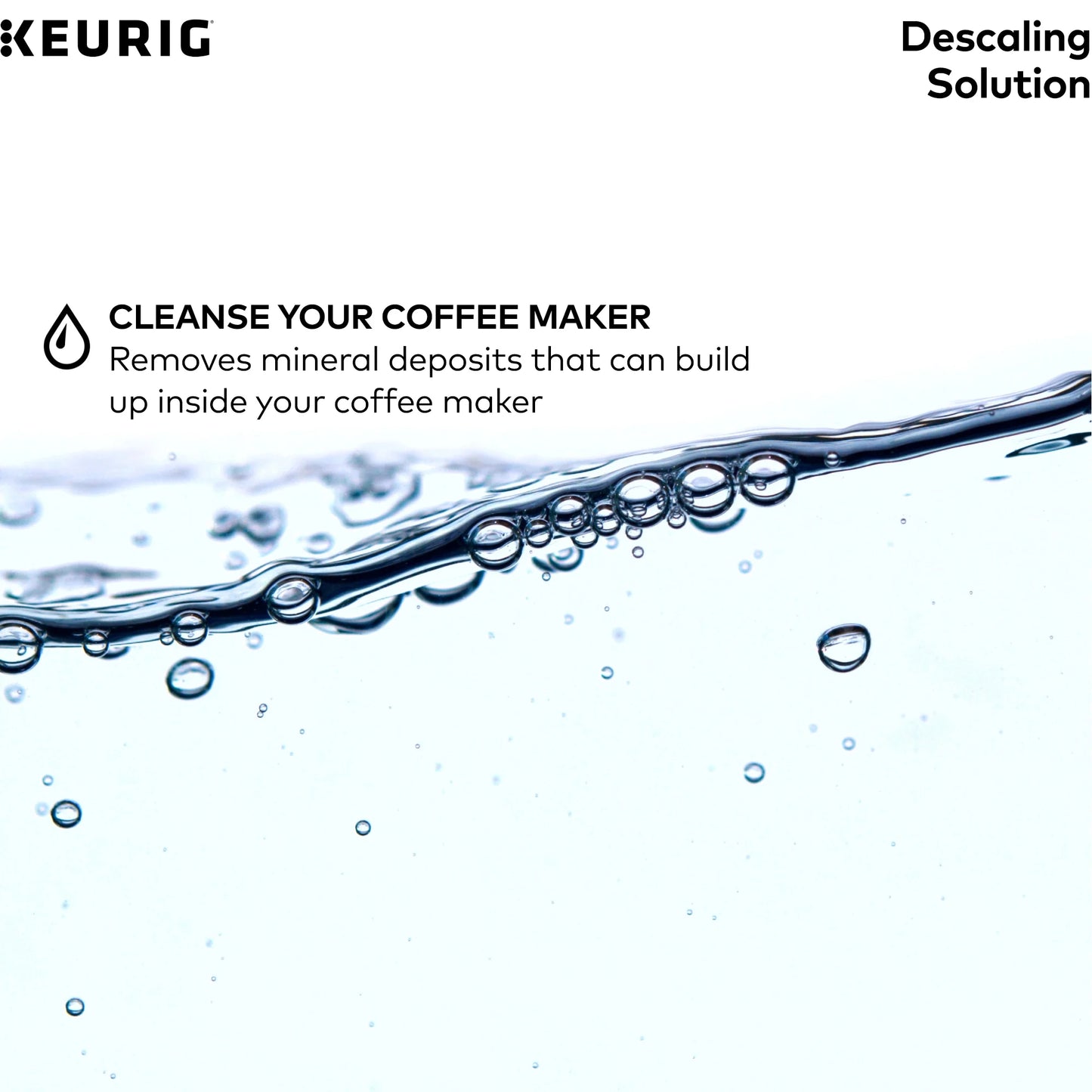 Descaling Solution for All  2.0 and 1.0 Coffee Makers.